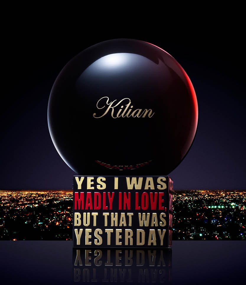 Madly In Love YES I WAS MADLY IN LOVE BUT THAT WAS YESTERDAY Kilian